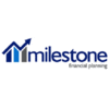 MILESTONE FINANCIAL PLANNING