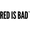 RED IS BAD