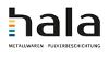 HALA GMBH METALLWAREN UND PULVERBESCHICHTUNG